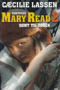 Piratpigen Mary Read : Dømt til døden