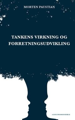 Tankens virkning og forretningsudvikling