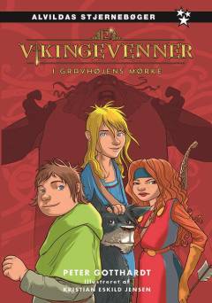 Vikingevenner - i gravhøjens mørke