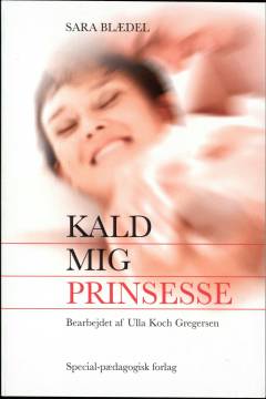 Kald mig prinsesse (Letlæsning)