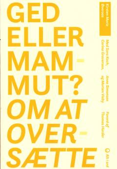 Ged eller mammut? : om at oversætte