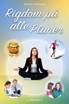 Rigdom på alle planer
