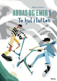 Forside til bogen Abbas og Emir - to hjul i luften