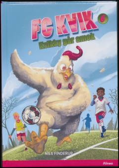 Kvikky går amok