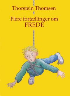 Flere fortællinger om Frede