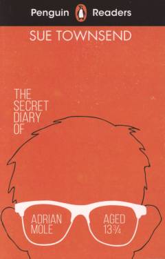 The secret diary of Adrian Mole aged 13 3/4