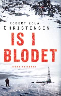 Is i blodet : spændingsroman