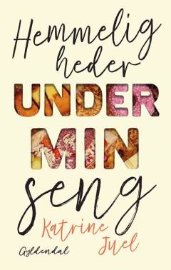 Hemmeligheder under min seng