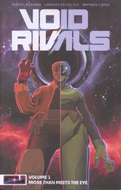 Void rivals. Volume 1 : More than meets the eye