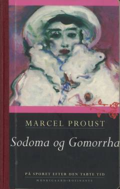 På sporet efter den tabte tid. 4. bind : Sodoma og Gomorrha