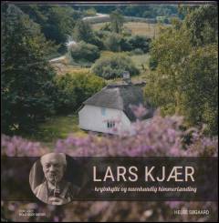 Lars Kjær : krybskytte og navnkundig himmerlænding