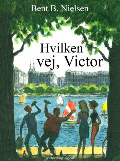 Hvilken vej, Victor?