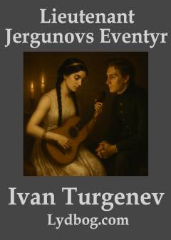 Lieutenant Jergunovs Eventyr