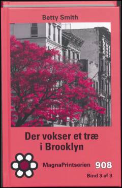 Der vokser et træ i Brooklyn. Bind 3