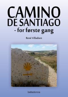 Camino de Santiago : for første gang