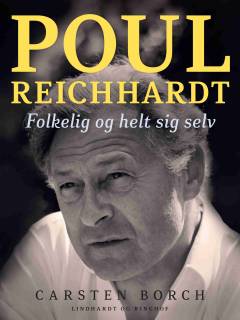 Poul Reichhardt : folkelig og helt sig selv