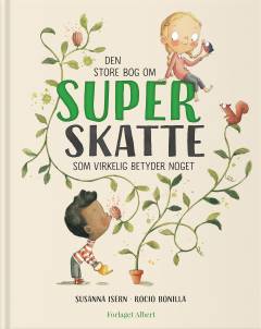 Den store bog om superskatte som virkelig betyder noget