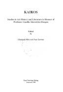 Kairos : studies in art history and literature in honour of Professor Gunilla Åkerström-Hougen