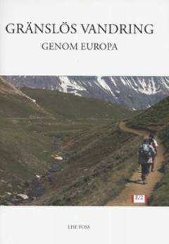 Gränslös vandring genom Europa