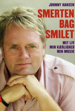 Smerten bag smilet : mit liv, min kærlighed, min musik