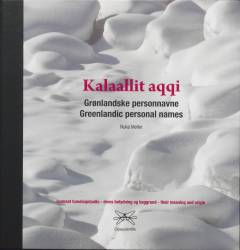 Kalaallit aqqi : isumaat tunuliaqutaallu