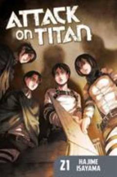 Attack on Titan. Volume 21 : Down to the basement