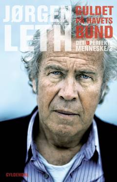 Det uperfekte menneske. Bind 2 : Guldet på havets bund