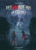 Det (d)øde hus på Egevej. Bolden