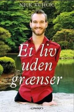Et liv uden grænser : inspiration til et latterligt godt liv
