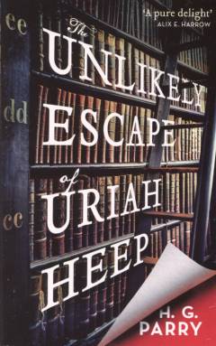 The unlikely escape of Uriah Heep