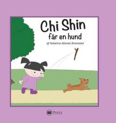 Chi Shin får en hund