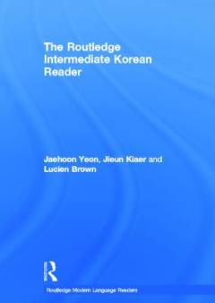 The Routledge intermediate Korean reader