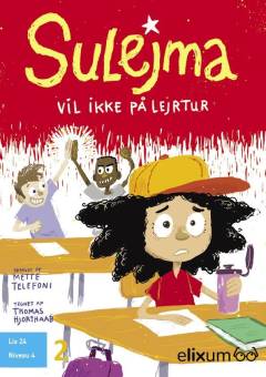 Sulejma vil ikke på lejrskole