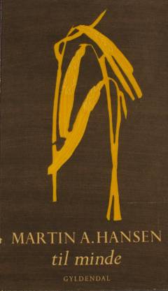 Martin A. Hansen til minde
