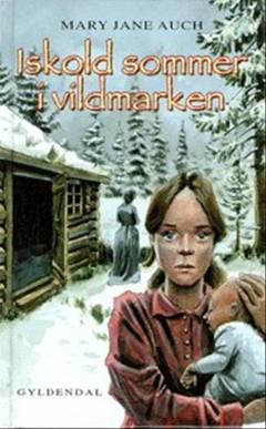 Iskold sommer i vildmarken