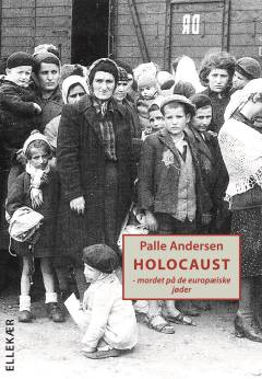 Holocaust : mordet på de europæiske jøder