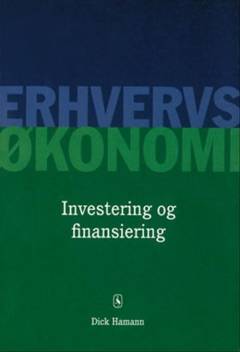 Investering og finansiering