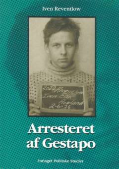Arresteret af Gestapo