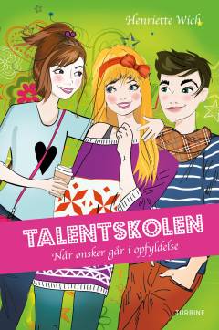 Talentskolen - når ønsker går i opfyldelse