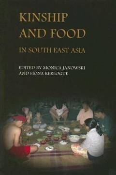 Kinship and food in South East Asia