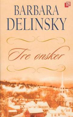 Tre ønsker