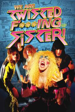 We are Twisted fucking Sister