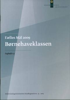 Fælles mål 2009 - børnehaveklassen