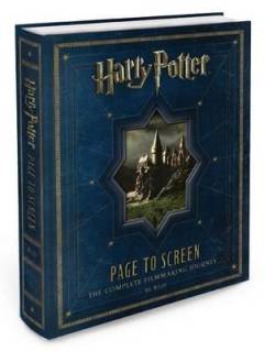 Harry Potter - page to screen : the complete filmmaking journey