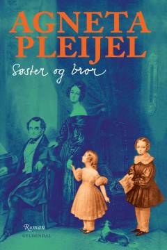 Søster og bror : en familiehistorie