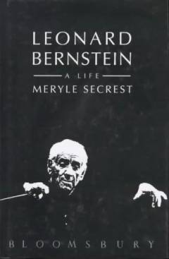 Leonard Bernstein : a life