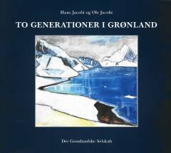To generationer i Grønland