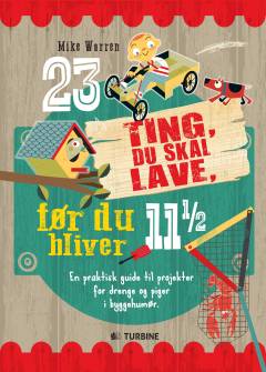 23 ting, du skal lave, før du bliver 11 1/2