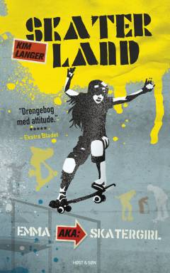 Skaterland. Bind 4 : Emma aka Skatergirl