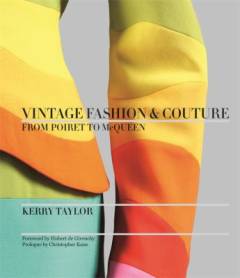 Vintage fashion & couture : from Poiret to McQueen